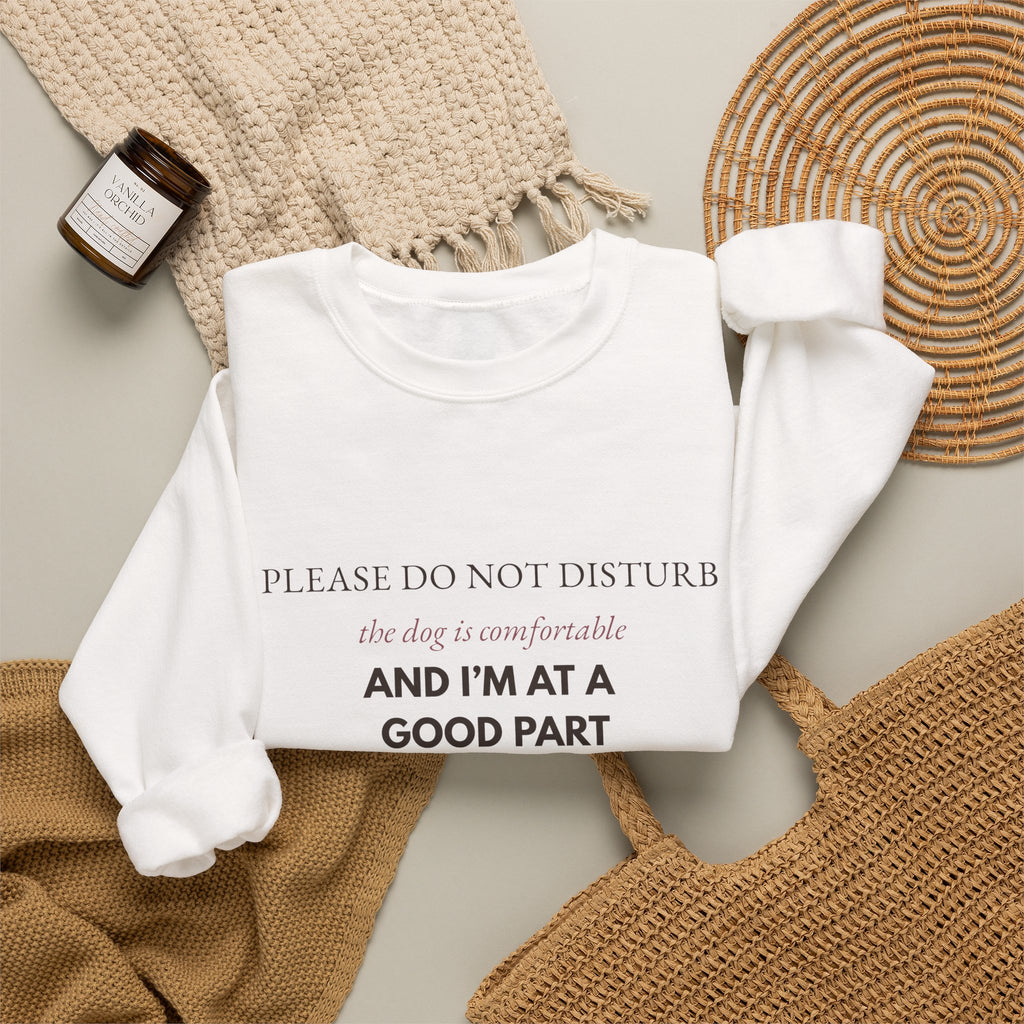Dog & Book Lover Sweatshirt — Please Do Not Disturb