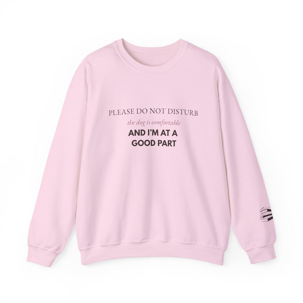 Dog & Book Lover Sweatshirt — Please Do Not Disturb