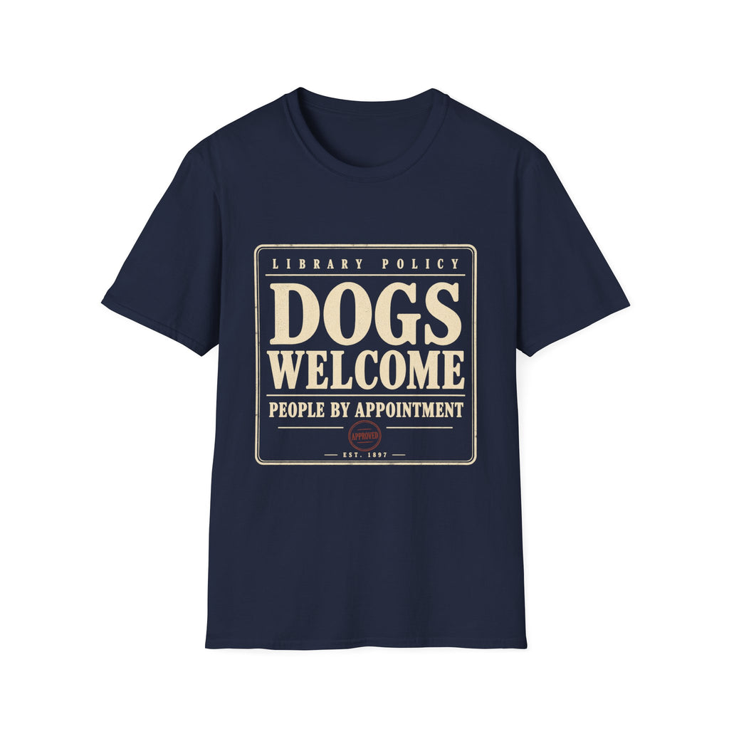 Dogs Welcome, People by Appointment Vintage Library Tee